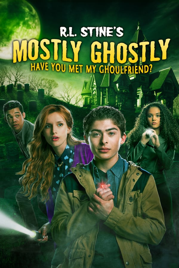 Cover of the movie Mostly Ghostly: Have You Met My Ghoulfriend?