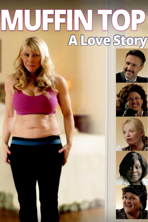 Cover of the movie Muffin Top: A Love Story