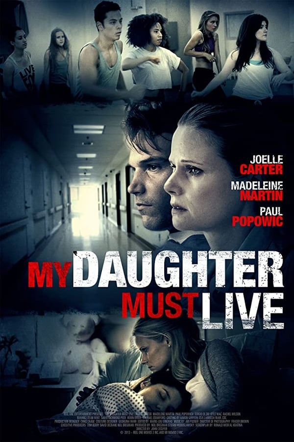 Cover of the movie My Daughter Must Live