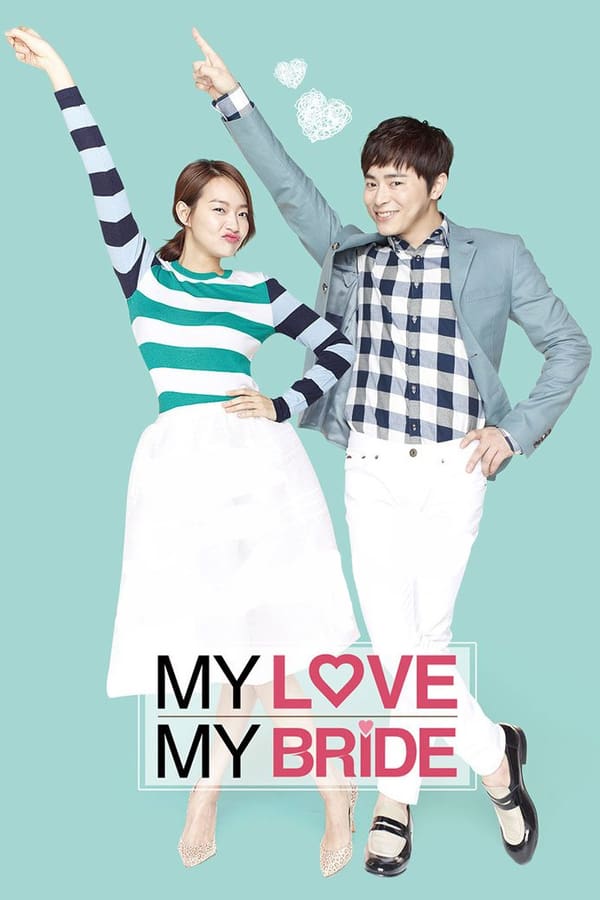 Cover of the movie My Love, My Bride