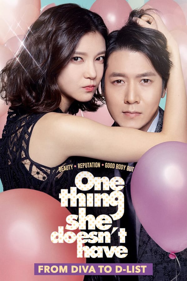 Cover of the movie One Thing She Doesn't Have