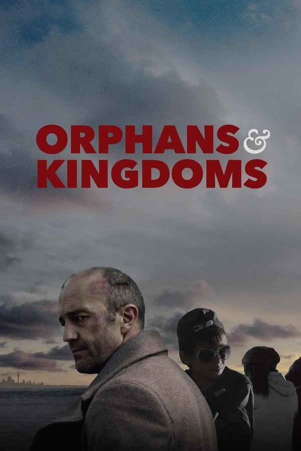 Cover of the movie Orphans & Kingdoms
