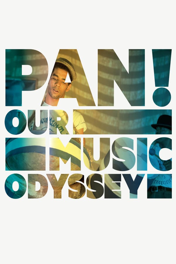 Cover of the movie PAN! Our Music Odyssey