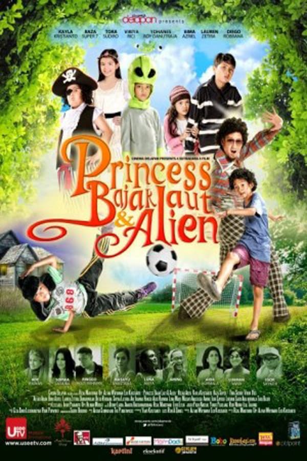 Cover of the movie Princess, Bajak Laut & Alien