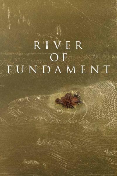 Cover of the movie River of Fundament
