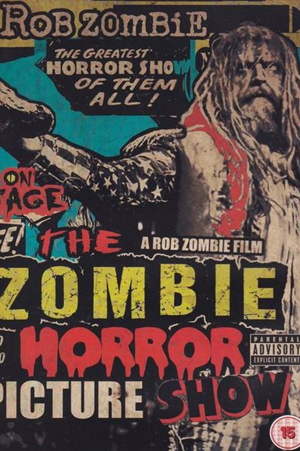Cover of the movie Rob Zombie: The Zombie Horror Picture Show