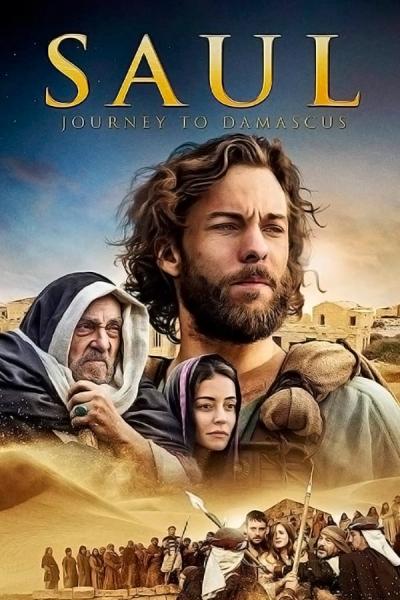 Cover of Saul: The Journey to Damascus