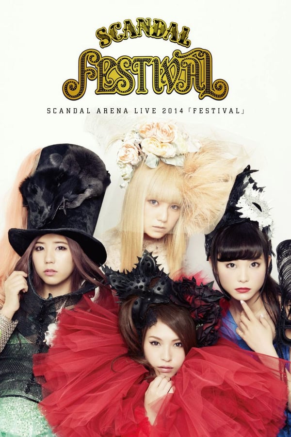 Cover of the movie SCANDAL ARENA LIVE 2014 「FESTIVAL」