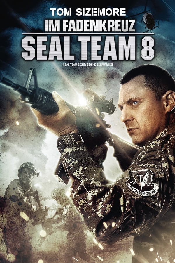 Cover of the movie Seal Team Eight: Behind Enemy Lines