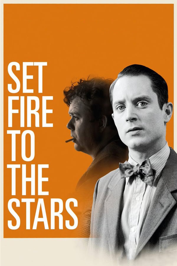 Cover of the movie Set Fire to the Stars