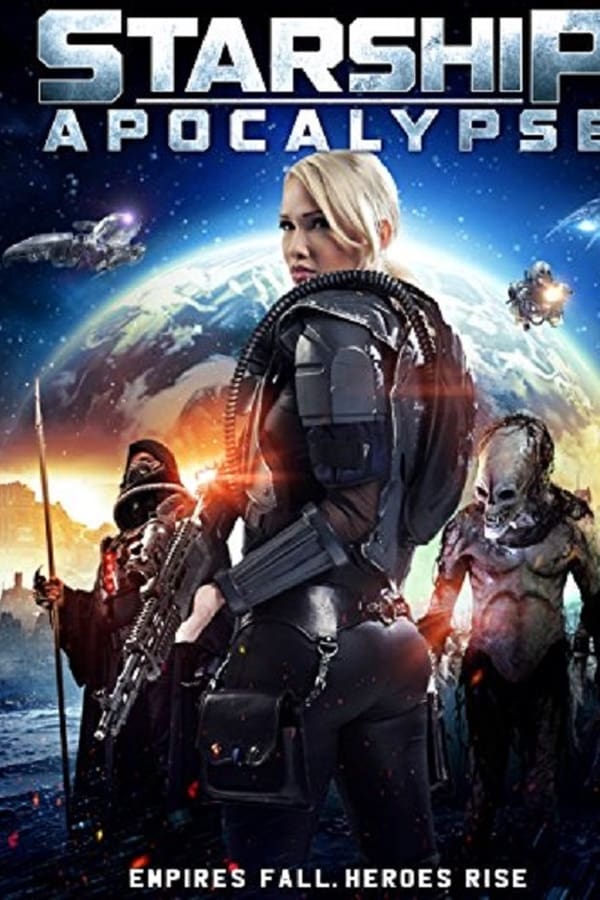 Cover of the movie Starship Apocalypse