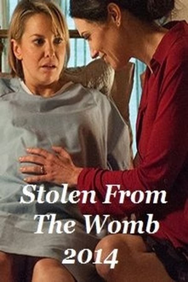 Cover of the movie Stolen From The Womb