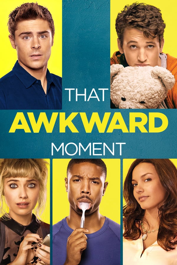 Cover of the movie That Awkward Moment