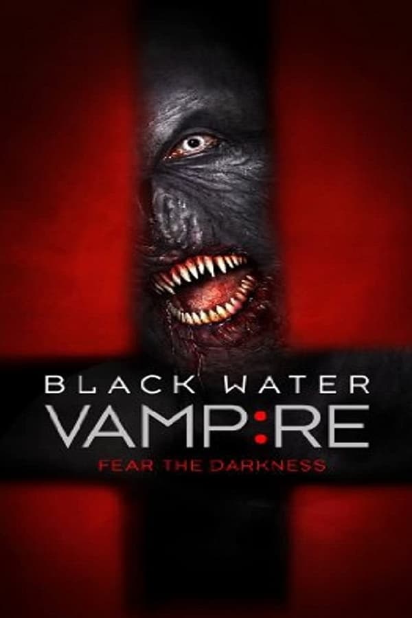 Cover of the movie The Black Water Vampire