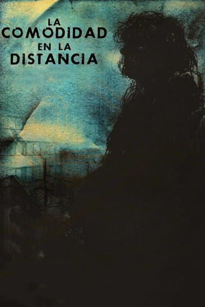 Cover of the movie The Comfort in the Distance
