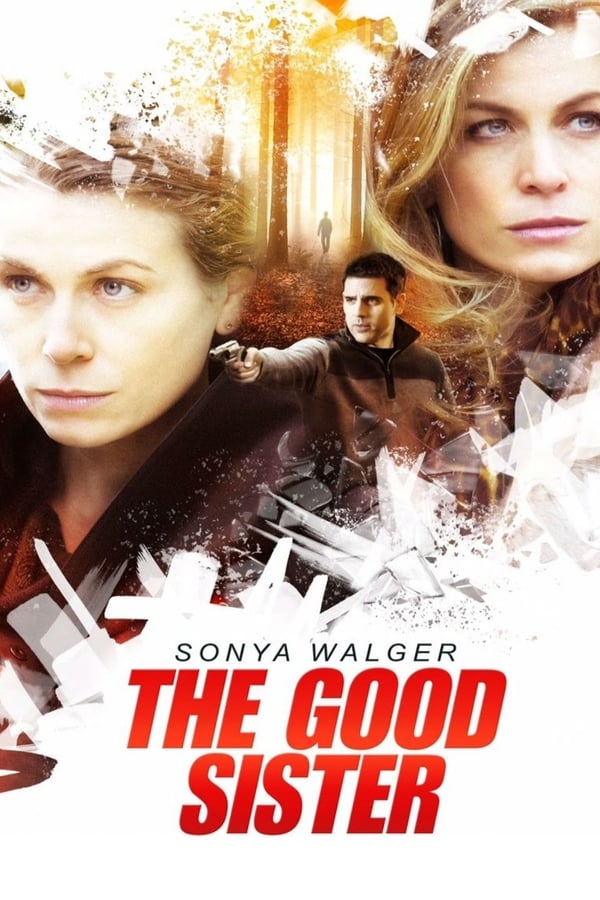 Cover of the movie The Good Sister