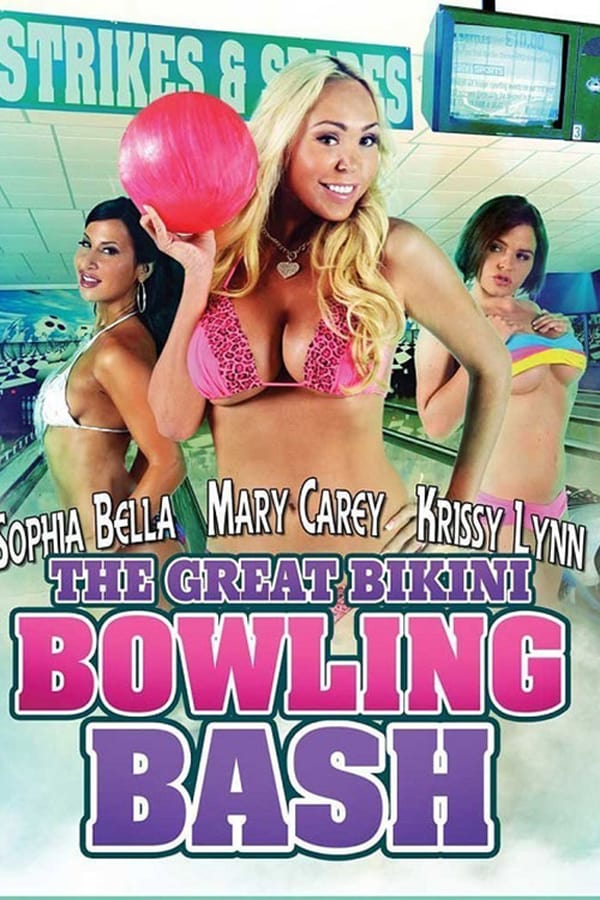 Cover of the movie The Great Bikini Bowling Bash