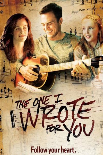 Cover of the movie The One I Wrote for You