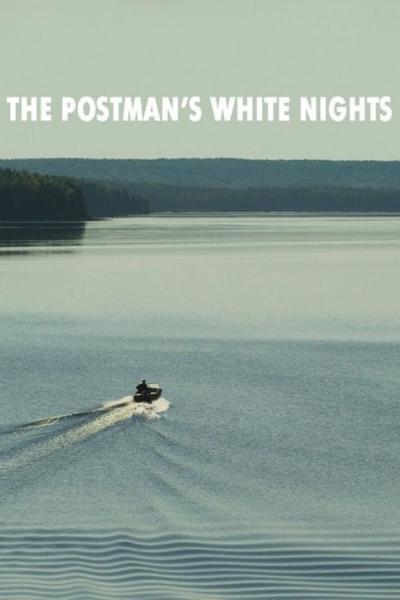 Cover of the movie The Postman's White Nights
