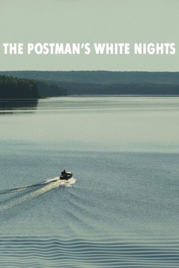 Cover of the movie The Postman's White Nights