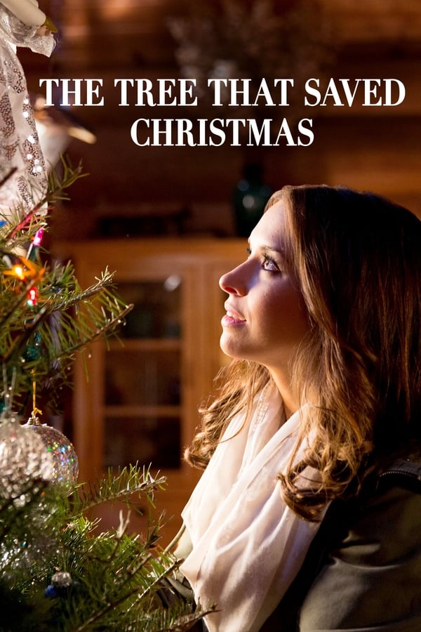 Cover of the movie The Tree That Saved Christmas