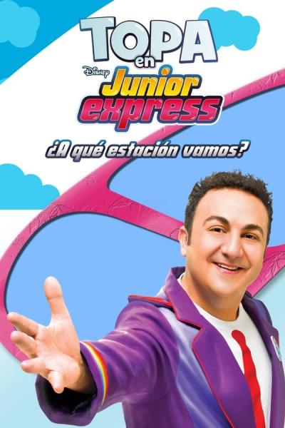 Cover of Topa en Junior Express: ¿A Qué Estación Vamos?