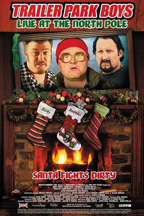 Cover of the movie Trailer Park Boys: Live at the North Pole