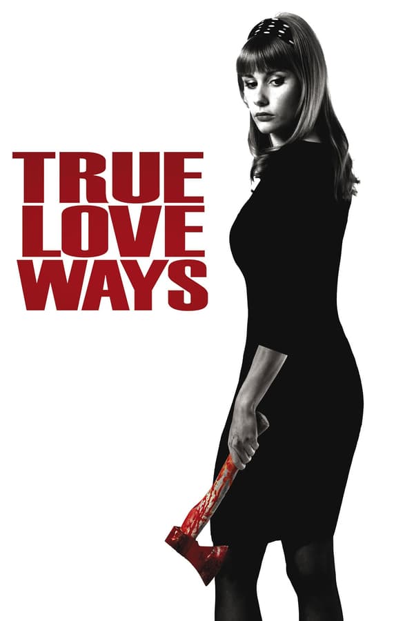 Cover of the movie True Love Ways
