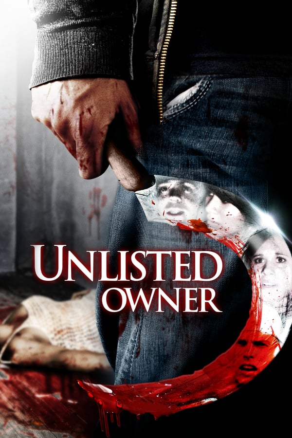 Cover of the movie Unlisted Owner