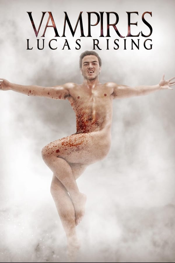 Cover of the movie Vampires: Lucas Rising