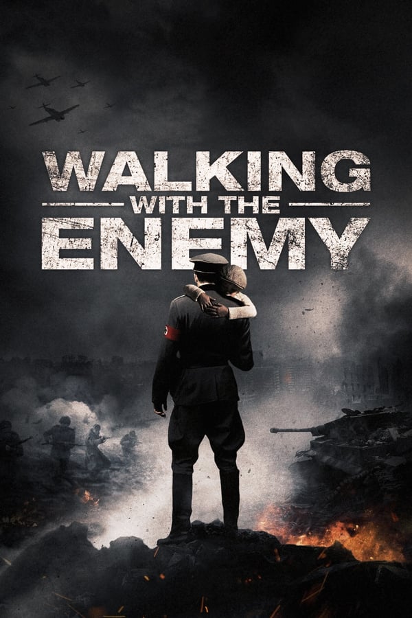 Cover of the movie Walking with the Enemy