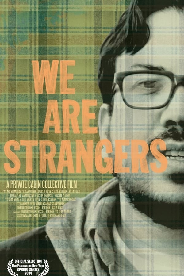 Cover of the movie We Are Strangers