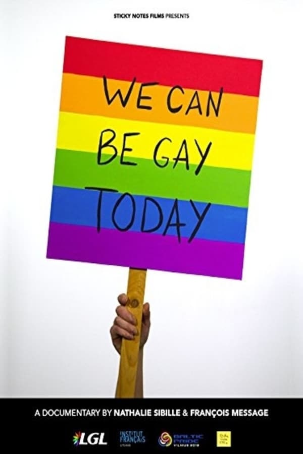 Cover of the movie We can Be Gay Today: Baltic Pride 2013