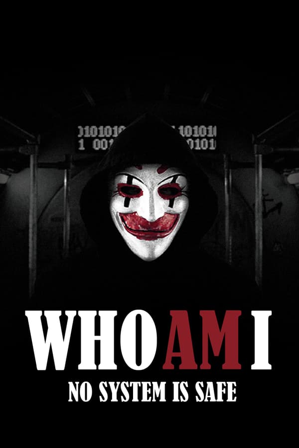 Cover of the movie Who Am I