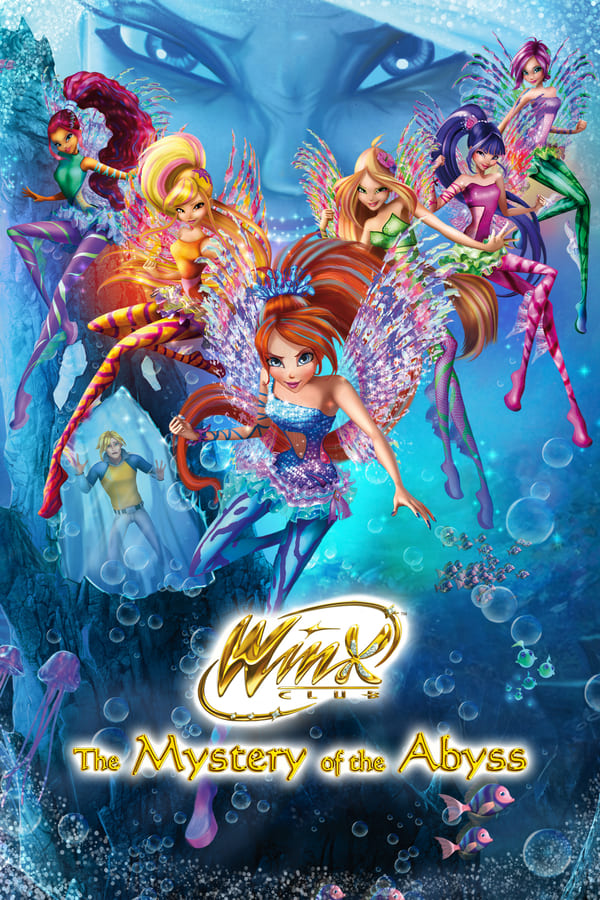 Cover of the movie Winx Club: The Mystery of the Abyss