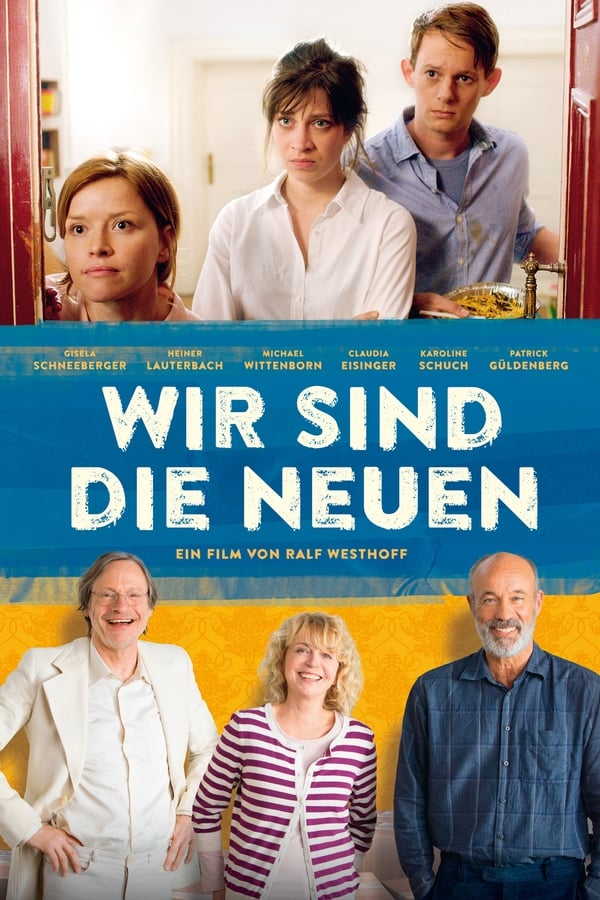 Cover of the movie Wir sind die Neuen