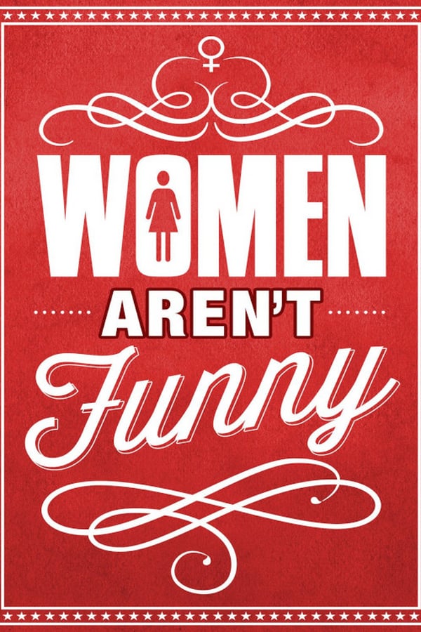 Cover of the movie Women Aren't Funny
