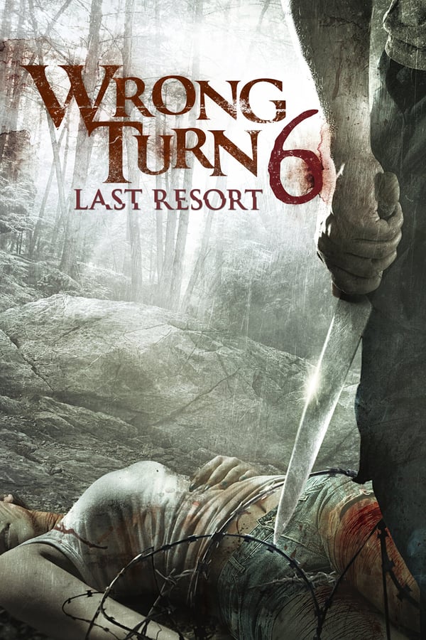 Cover of the movie Wrong Turn 6: Last Resort