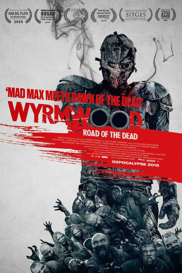 Cover of the movie Wyrmwood: Road of the Dead