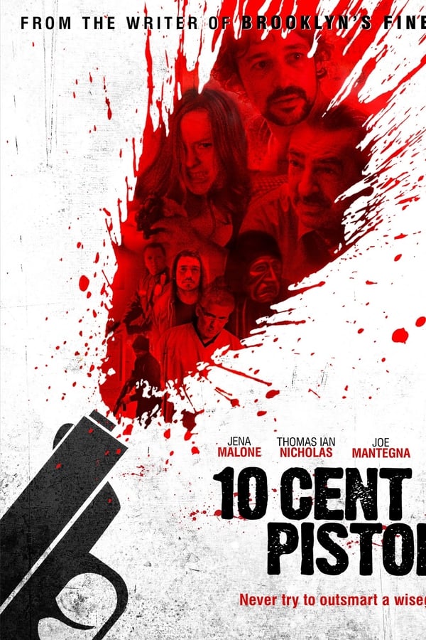 Cover of the movie 10 Cent Pistol