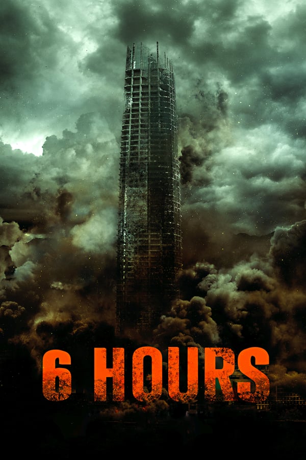 Cover of the movie 6 Hours: The End