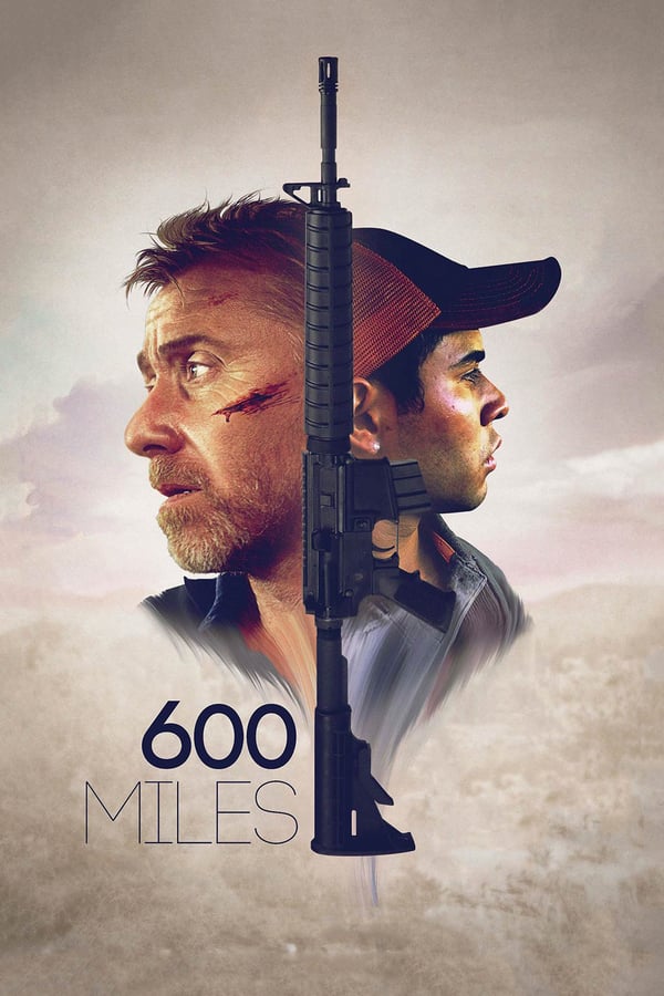 Cover of the movie 600 Miles