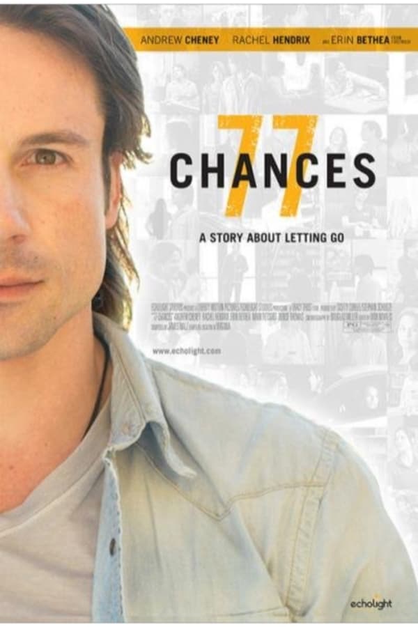 Cover of the movie 77 Chances: A Story About Letting Go