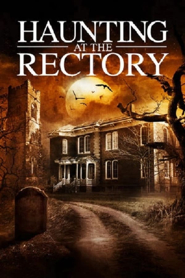 Cover of the movie A Haunting at the Rectory