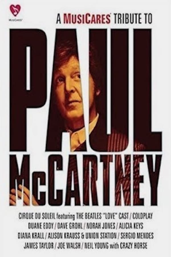 Cover of the movie A MusiCares Tribute To Paul McCartney