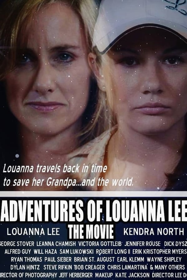 Cover of the movie Adventures of Louanna Lee: The Movie
