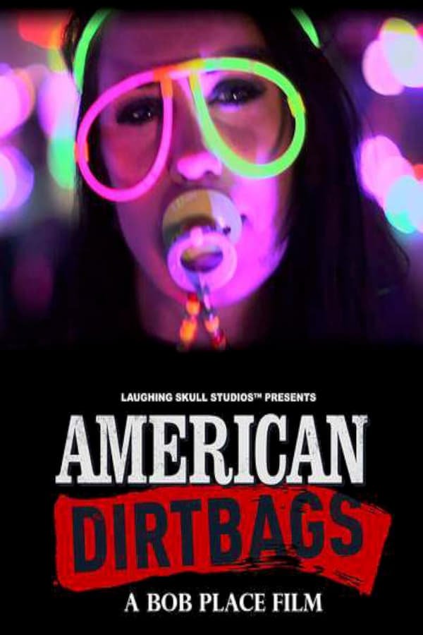 Cover of the movie American Dirtbags