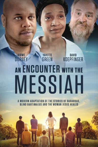 Cover of the movie An Encounter with the Messiah