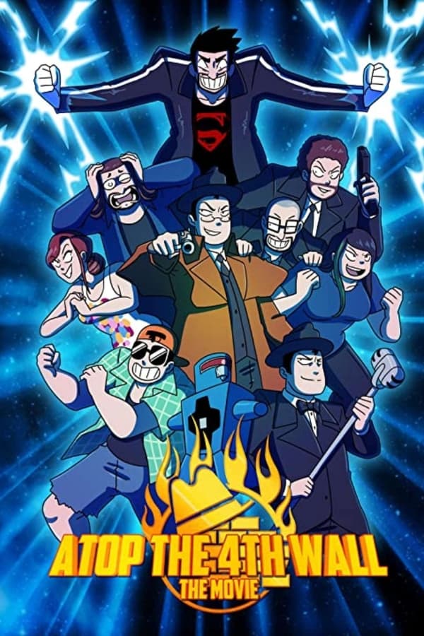 Cover of the movie Atop the Fourth Wall: The Movie