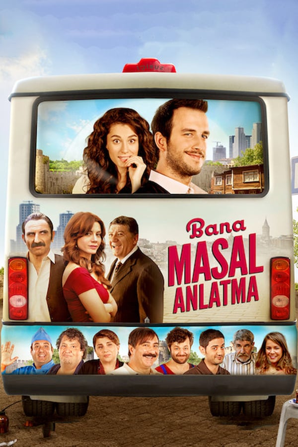 Cover of the movie Bana Masal Anlatma